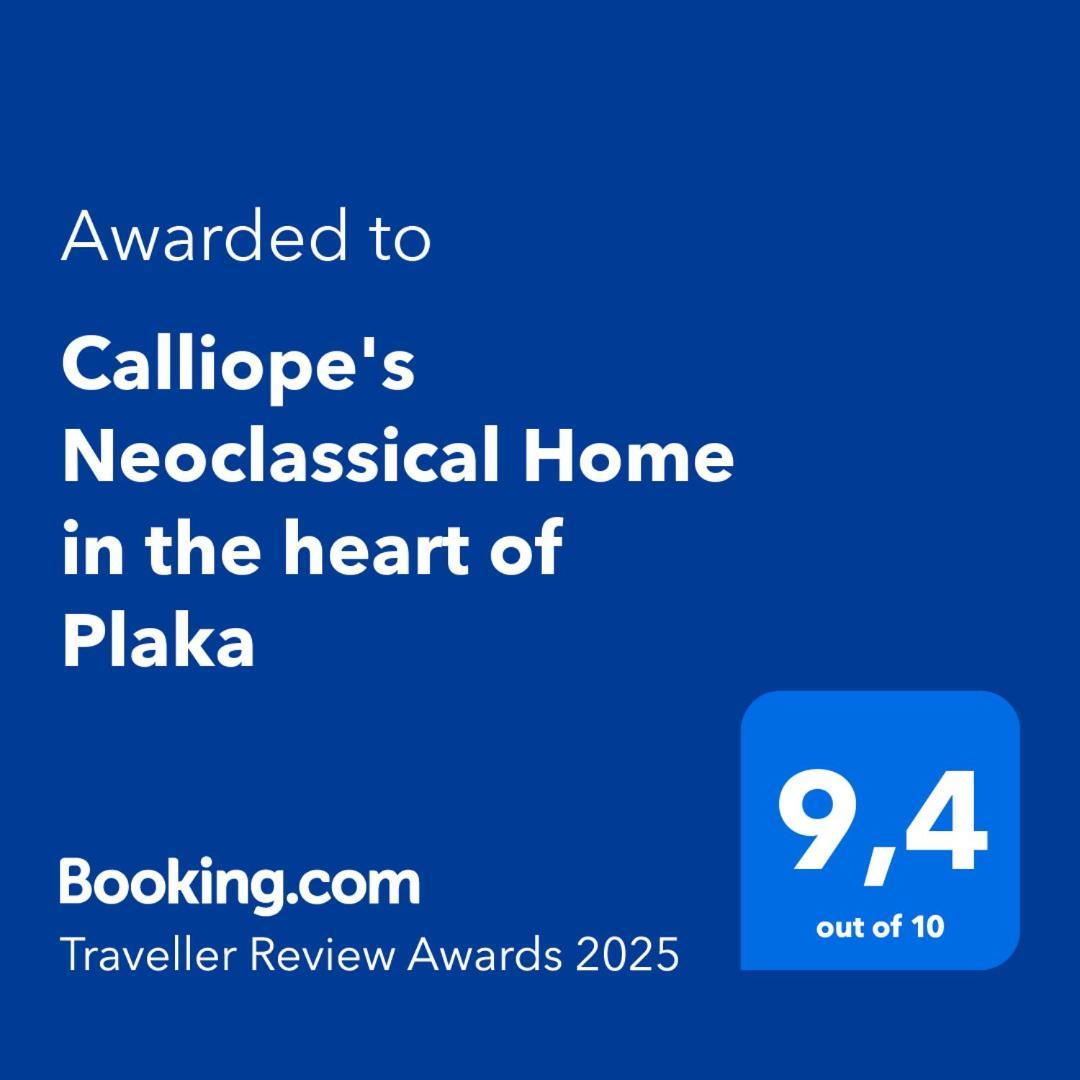 Calliope'S Neoclassical Home In The Heart Of Plaka Atene Esterno foto